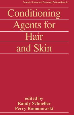 Conditioning Agents for Hair and Skin