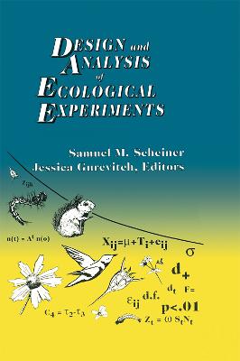Design and Analysis of Ecological Experiments