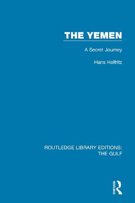 Yemen: A Secret Journey