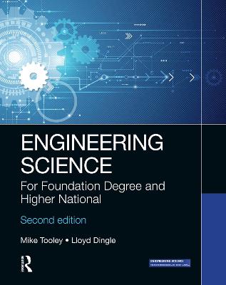 Engineering Science: For Foundation Degree and Higher National