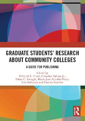Graduate Students' Research about Community Colleges: A Guide for Publishing