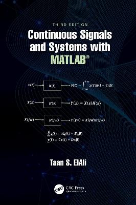 Continuous Signals and Systems with MATLAB(R)