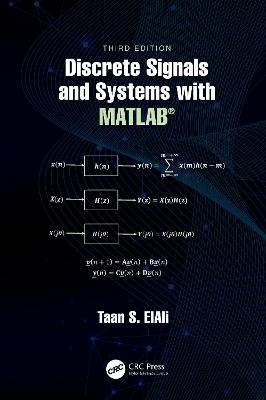 Discrete Signals and Systems with MATLAB(R)