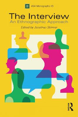 Interview: An Ethnographic Approach