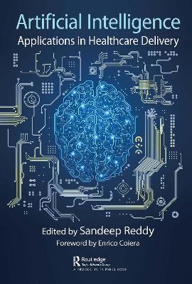 Artificial Intelligence: Applications in Healthcare Delivery