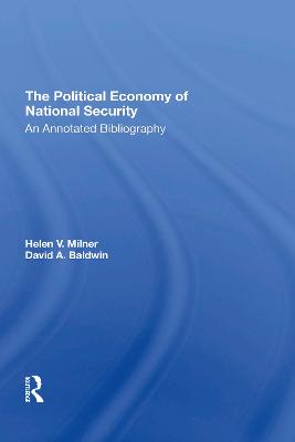 Political Economy Of National Security: An Annotated Bibliography
