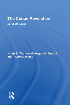 Cuban Revolution: 25 Years Later