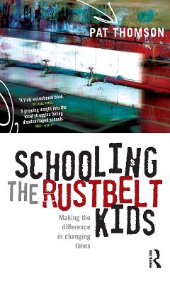 Schooling the Rustbelt Kids: Making the difference in changing times