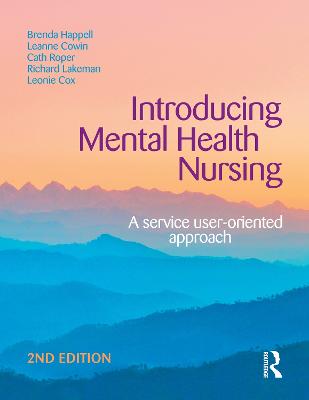 Introducing Mental Health Nursing: A service user-oriented approach
