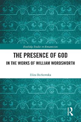 Presence of God in the Works of William Wordsworth