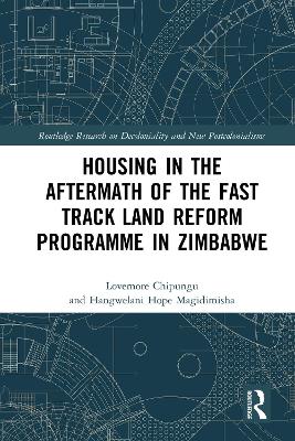 Housing in the Aftermath of the Fast Track Land Reform Programme in Zimbabwe