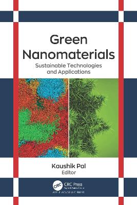 Green Nanomaterials: Sustainable Technologies and Applications