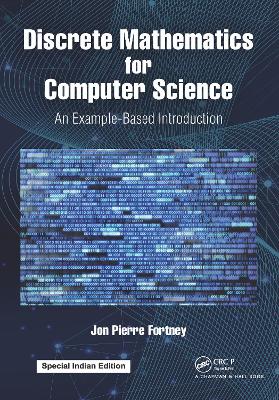 Discrete Mathematics for Computer Science: An Example-Based Introduction
