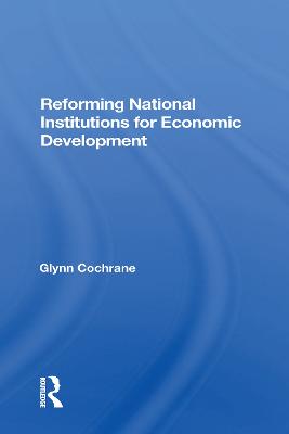 Reforming National Institutions For Economic Development