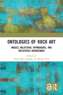 Ontologies of Rock Art: Images, Relational Approaches, and Indigenous Knowledges