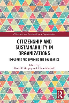 Citizenship and Sustainability in Organizations: Exploring and Spanning the Boundaries