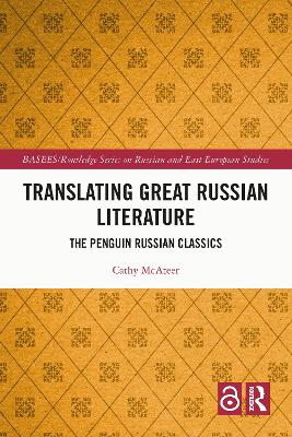 Translating Great Russian Literature: The Penguin Russian Classics