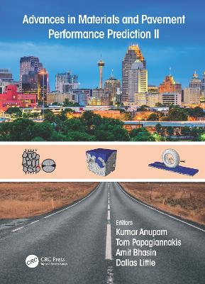 Advances in Materials and Pavement Performance Prediction II: Contributions to the 2nd International Conference on Advances in Materials and Pavement Performance Prediction (AM3P 2020), 27-29 May, 2020, San Antonio, TX, USA