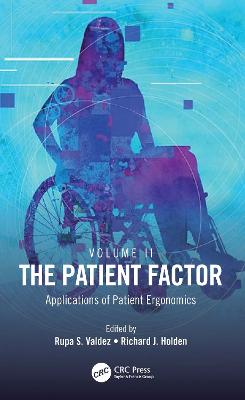 Patient Factor: Applications of Patient Ergonomics
