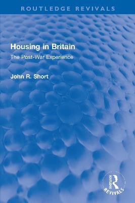 Housing in Britain: The Post-War Experience