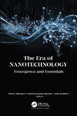 Era of Nanotechnology: Emergence and Essentials