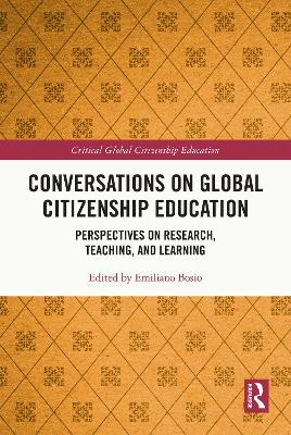 Conversations on Global Citizenship Education: Perspectives on Research, Teaching, and Learning in Higher Education