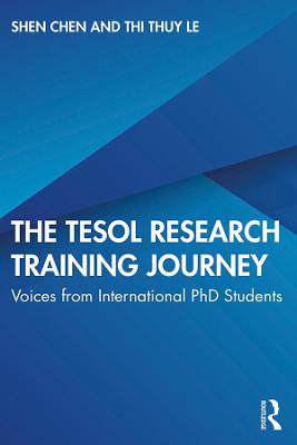 TESOL Research Training Journey: Voices from International PhD Students
