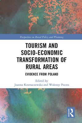 Tourism and Socio-Economic Transformation of Rural Areas: Evidence from Poland