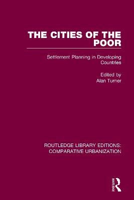 Cities of the Poor: Settlement Planning in Developing Countries