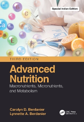 Advanced Nutrition: Macronutrients, Micronutrients, and Metabolism