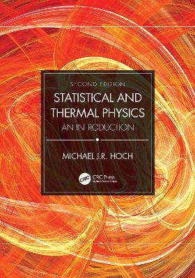 Statistical and Thermal Physics: An Introduction