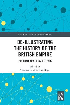 De-Illustrating the History of the British Empire: Preliminary Perspectives
