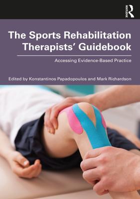 The Sports Rehabilitation Therapistsâ€™ Guidebook: Accessing Evidence-Based Practice
