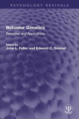 Behavior Genetics: Principles and Applications