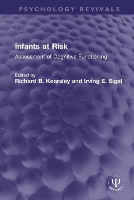 Infants at Risk: Assessment of Cognitive Functioning