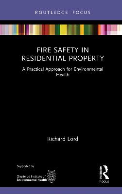 Fire Safety in Residential Property: A Practical Approach for Environmental Health