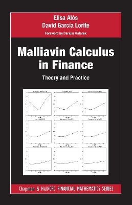 Malliavin Calculus in Finance: Theory and Practice
