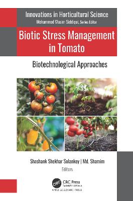 Biotic Stress Management in Tomato: Biotechnological Approaches