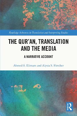 Qur'an, Translation and the Media: A Narrative Account