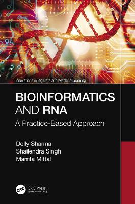 Bioinformatics and RNA: A Practice-Based Approach