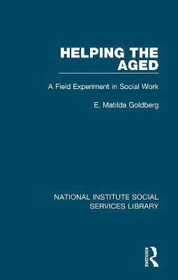 Helping the Aged: A Field Experiment in Social Work
