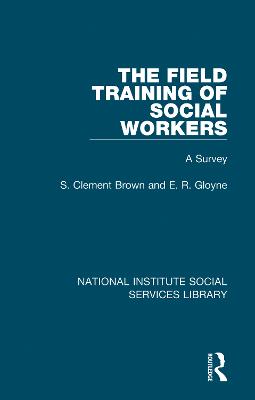 Field Training of Social Workers: A Survey