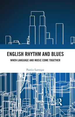 English Rhythm and Blues: Where Language and Music Come Together