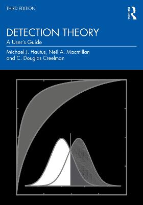 Detection Theory: A User's Guide