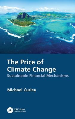 Price of Climate Change: Sustainable Financial Mechanisms
