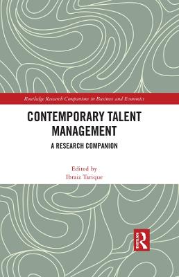 Contemporary Talent Management: A Research Companion