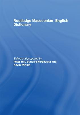 Routledge Macedonian-English Dictionary