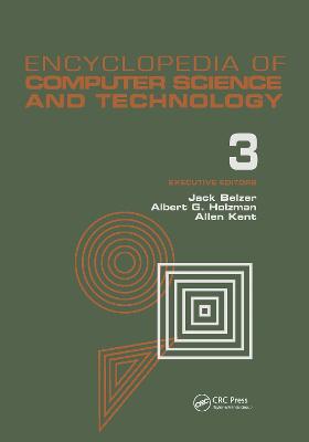 Encyclopedia of Computer Science and Technology: Volume 3 - Ballistics Calculations to Box-Jenkins Approach to Time Series Analysis and Forecasting