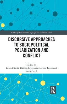 Discursive Approaches to Sociopolitical Polarization and Conflict
