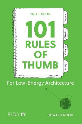 101 Rules of Thumb for Low-Energy Architecture